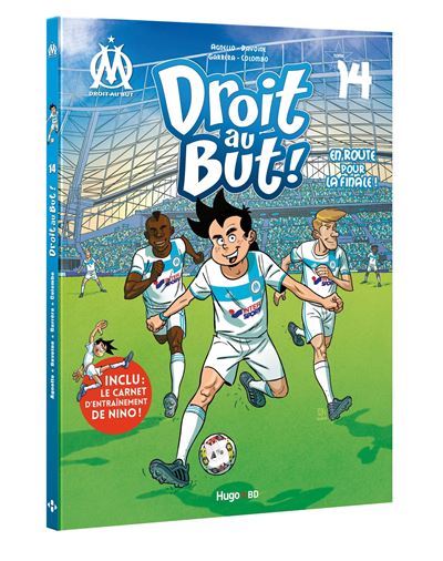 Droit au but - tome 14 En route pour la finale !