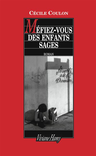 Méfiez-vous des enfants sages - Cécile Coulon - broché