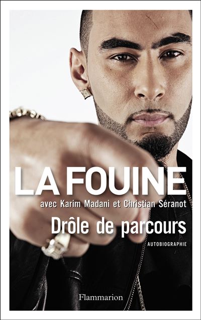 Drôle de parcours -  La Fouine - broché