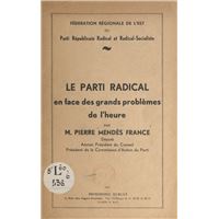 Le Parti radical en face des grands problèmes de l'heure