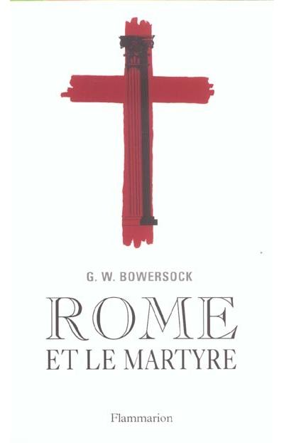 Rome et le martyre