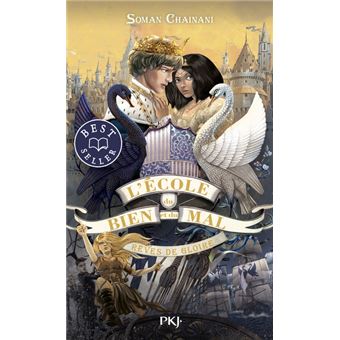 L'école du bien et du mal - tome 4 Rêves de gloire