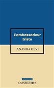 L'ambassadeur triste