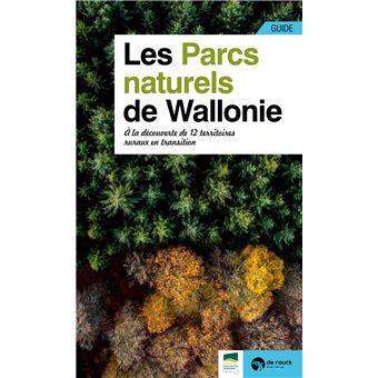 Guide des Parcs naturels de Wallonie