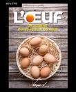 L'oeuf : un aliment qui vous veut du bien