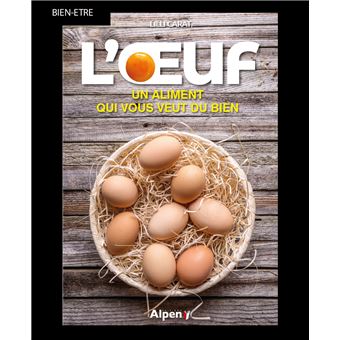 L'oeuf : un aliment qui vous veut du bien