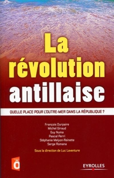 La Révolution antillaise