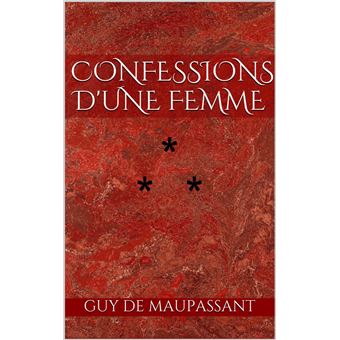 Confessions d'une femme - 1