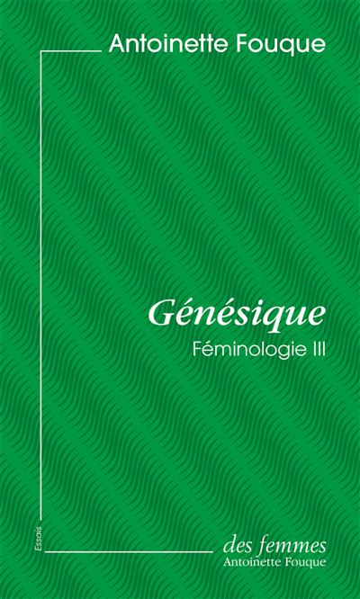 Génésique (éd. poche) - Antoinette Fouque - Poche