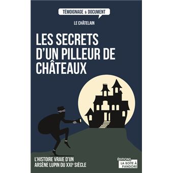 Les secrets d'un pilleur de château - 1