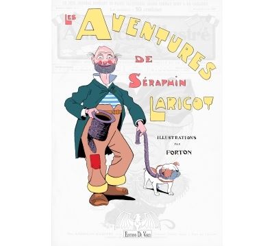 Les aventures de Seraphin Laricot