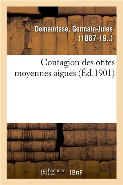 Contagion des otites moyennes aiguës