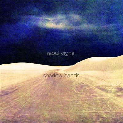 Shadows Bands