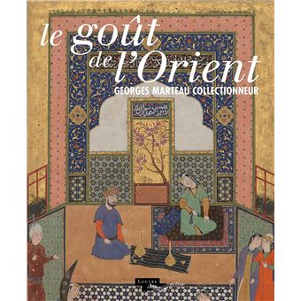Le goût de l'Orient