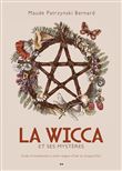 La Wicca et ses mystères