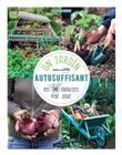 Un jardin autosuffisant en 30 min par jour !