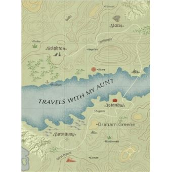 TRAVELS WITH MY AUNT