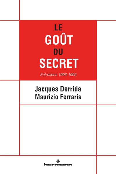 Le goût du secret