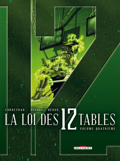 La Loi des 12 tables - Tome 04