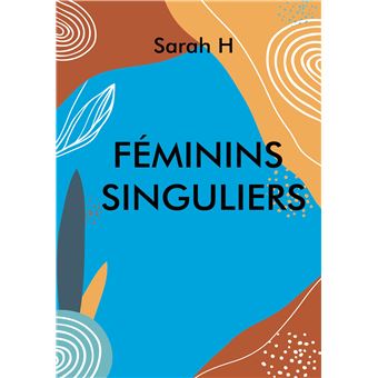 Féminins singuliers