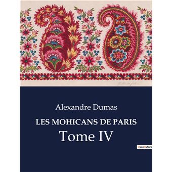 Les mohicans de paris