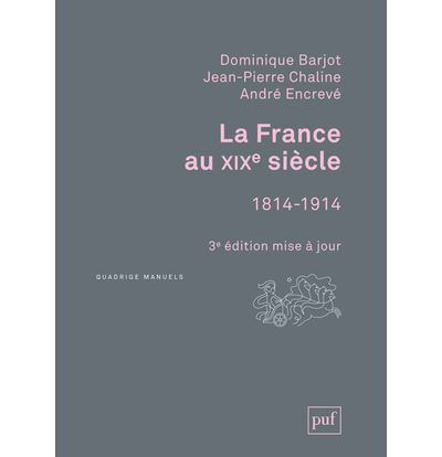 La France au XIXème siècle