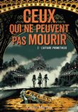 Ceux qui ne peuvent pas mourir