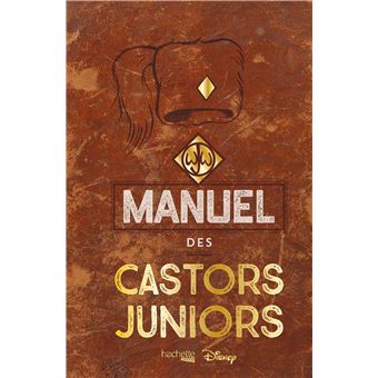 Le Veritable Et Authentique Manuel Des Castors Juniors Broche Collectif Livre Tous Les Livres A La Fnac Le Veritable Et Authentique Manuel Des Castors Juniors Broche Collectif Livre Tous Les Livres A La Fnac