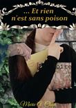 ... Et rien n'est sans poison