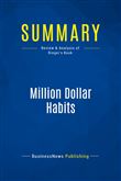 Summary: Million Dollar Habits
