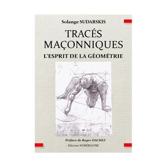 Tracés Maçonniques
