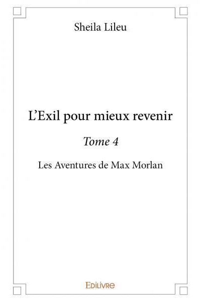 L'Exil pour mieux revenir