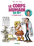 Docteur Cymes présente : le corps humain - tome 1 - Y´a comme un os...!