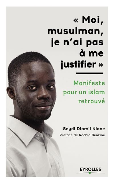 Moi, musulman, je n’ai pas à me justifier