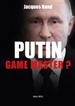 Putin, game master ?