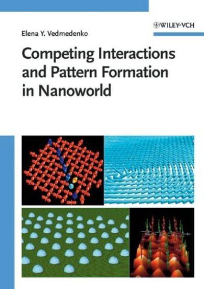 Competing interactions and patterns in Nanoworld