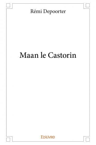 Maan le Castorin