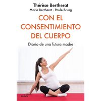 Con el consentimiento del cuerpo