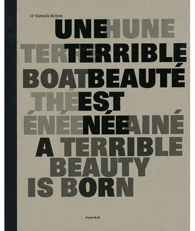 Une terrible beauté est née