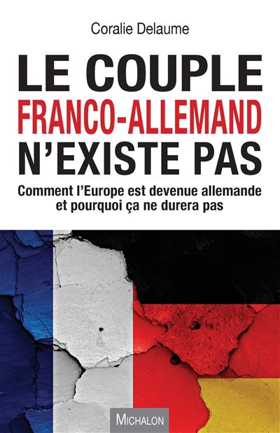 Le couple franco-allemand : mythe ou réalité ?