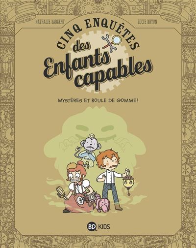 Mystères et boule de gomme !