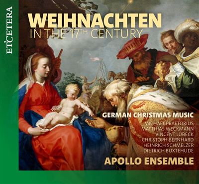 Weihnachten In The 17th Century : German Christmas Music