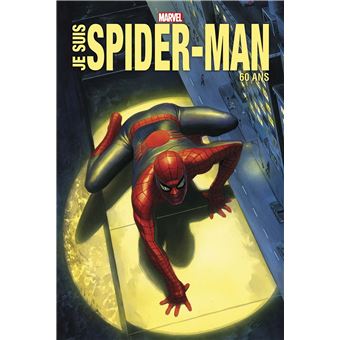 Je suis Spider-Man - Edition anniversaire