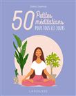 50 petites méditations pour tous les jours