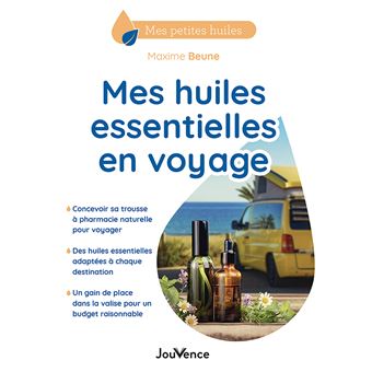 Mes huiles essentielles en voyage