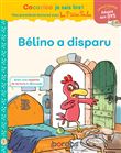 Cocorico Je sais lire ! premières lectures avec les P'tites Poules - Bélino a disparu Adapté aux DYS