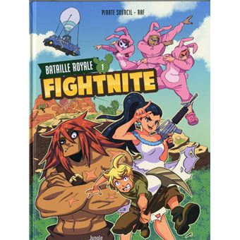Fightnite Bataille royale - tome 1 Les campeurs