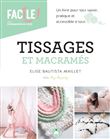 Tissages et macramés