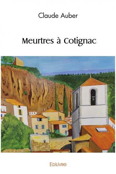 Meurtres à cotignac
