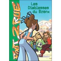 Foot 2 Rue 08 - Les Diablesses du Bronx